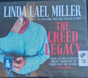 The Creed Legacy written by Linda Lael Miller performed by Jack Garrett on Audio CD (Unabridged)